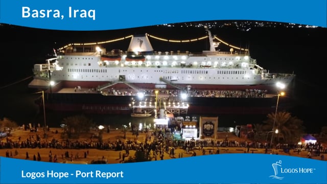 Logos Hope in Basra, Iraq - Port Report