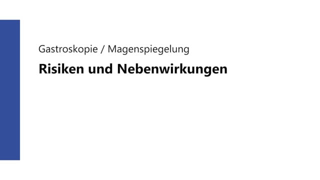 Gastroskopie Risiken