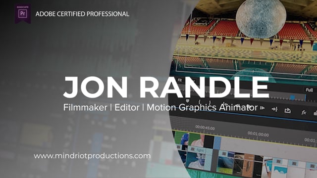 Jon Randle | Mindriot Productions Showreel