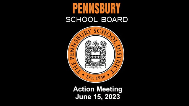 Pennsbury School Board Meeting for June 15, 2023