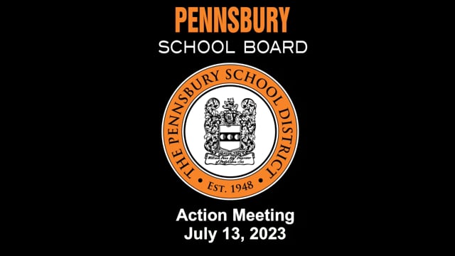 Pennsbury School Board Meeting for July 13, 2023