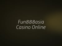 Fun888asia Casino Online