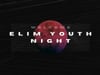 Elimch20231231PM - December 31, 2023 Youth Night