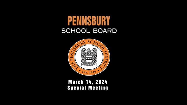 Pennsbury School Board - Special Meeting | March 14, 2024