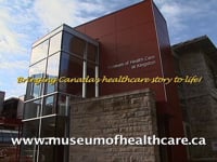 A 60-second overview of the Museum of Health Care at Kingston 