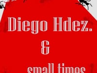 CONCIERTO de DIEGO HDEZ & SMALL TIMES