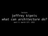 Lecture: Jeffrey Kipnis 3