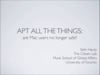 Seth Hardy - APT ALL THE THINGS - are Mac users no longer safe - SecTor 2012