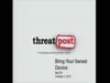 Dennis Fisher - Mobile Security - Protecting your Corporate Smartphones from Malware & Targeted Attacks - SecTor 2012