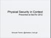 Schuyler Towne - Physical Security In Context - SecTor 2012