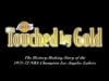 Touched By Gold (2012)
