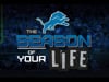 Season Of Your Life: Detroit Lions (2013)