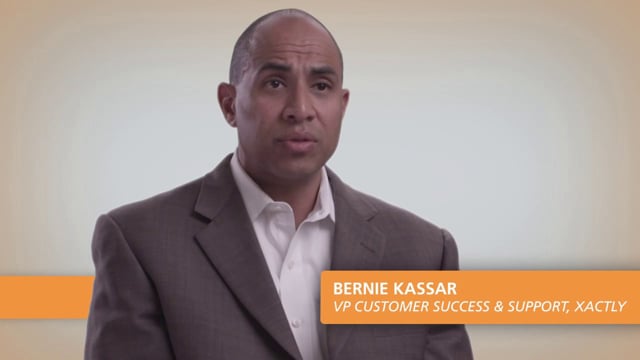 Xactly Corporation - Customer Success Story (Bernie Kassar - VP Customer Success & Support)