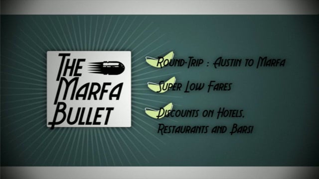 The Marfa Bullet