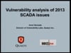 Vulnerability analysis of 2013 SCADA issues - Amol Sarwate