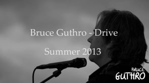 Bruce Guthro - Drive