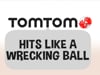 TomTom_Hits like a Wrecking Ball