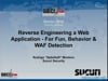 SecTor 2014 - Reversing Engineering a Web Application - For Fun, Behavior and WAF Development - Rodrigo Montoro