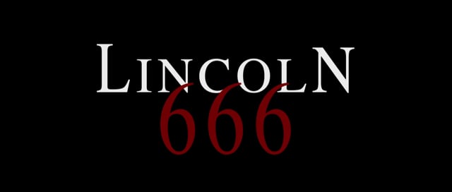 LINCOLN 666 - Trailer