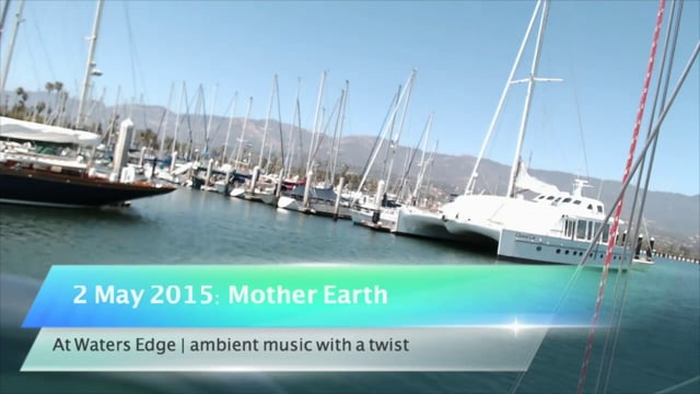 At Water's Edge, 2 May 2015: Mother Earth