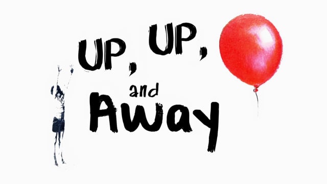 Up Up & Away Trailer