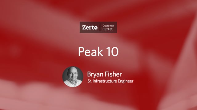 Peak 10 - Customer Success Story (Bryan Fisher - Sr. Infrastructure Engineer)