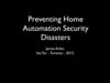 SecTore 2015 - James Arlen - Preventing Home Automation Security Disasters