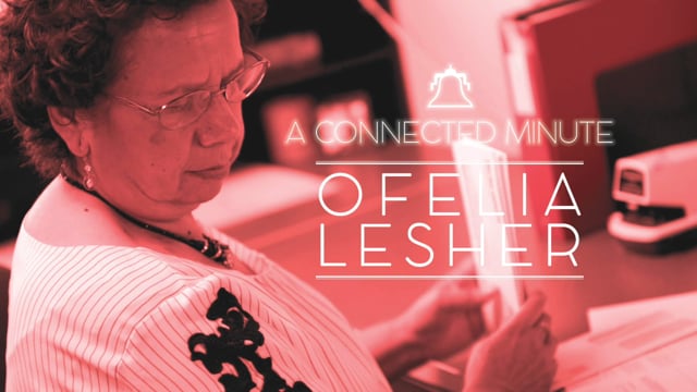 A CONNECTED MINUTE | OFELIA LESHER