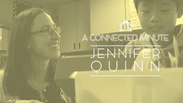 A CONNECTED MINUTE | JENNIFER QUINN