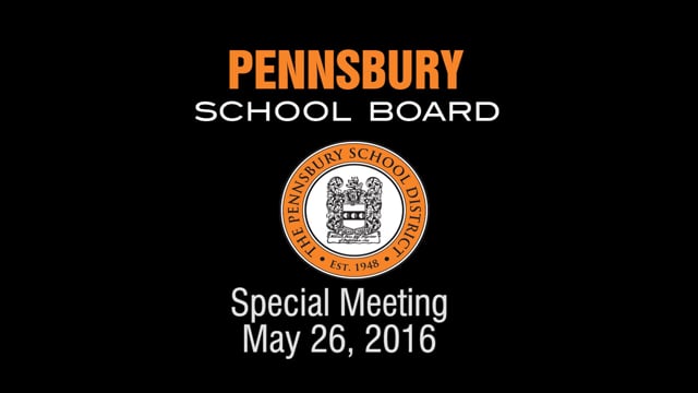 Pennsbury School Board Meeting for May 26, 2016 (Special Meeting)