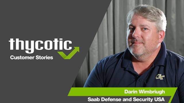 Saab Defense and Security USA - Customer Success Story (Darin Wimbrough - Systems Manager)
