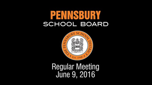 Pennsbury School Board Meeting for June 9, 2016