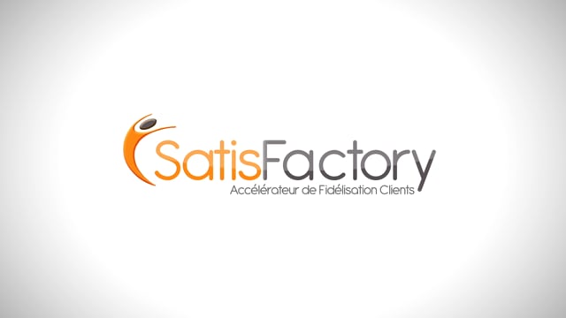 Satisfactory Accélérateur de fidélisation Clients