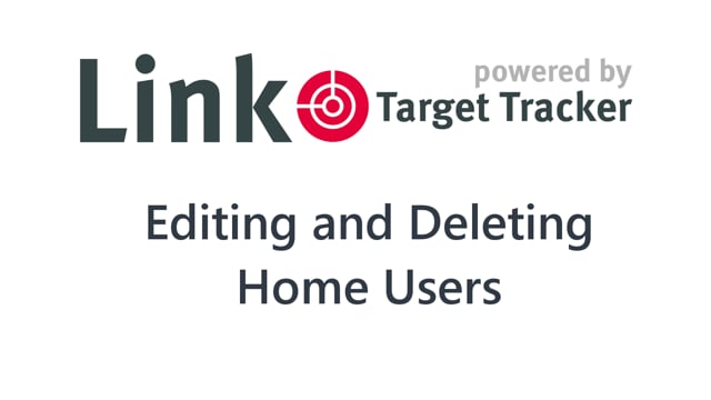 Editing and Deleting Home Users