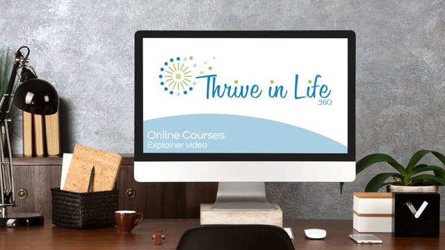 Thrive in Life 360 - Customer Success Story