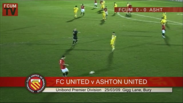 HD: FC United v Ashton United 25/03/09 THE GOALS