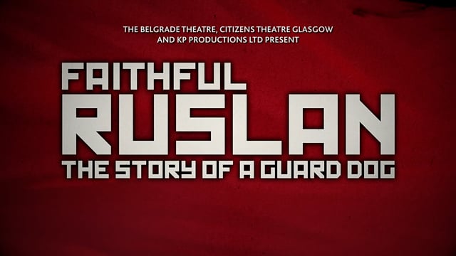 Faithful Ruslan - The Story of a guard dog - Trailer