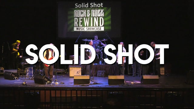 Solid Shot - Rock & Roll Rewind (Friday)