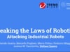 SecTor 2017 - Stefano Zanero - Breaking the Laws of Robotics: Attacking Industrial Robots