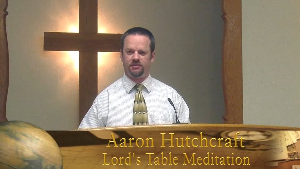 Aaron Hutchcraft Am Lord S Table Meditation On Vimeo