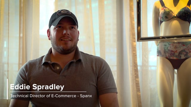 Spanx - Customer Success Story (Eddie Spradley - Technical Director of E-Commerce)