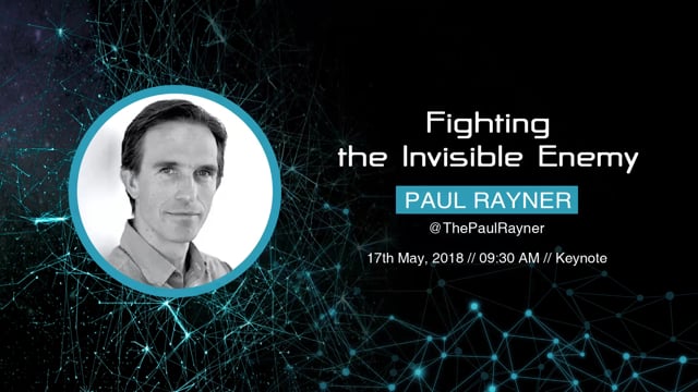 Paul Rayner - Fighting the Invisible Enemy
