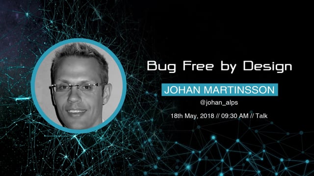 Johan Martinsson - Bug Free, by Design