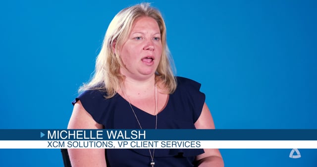 XCM - Customer Success Story (Michelle Walsh - Vice President of Client Services)