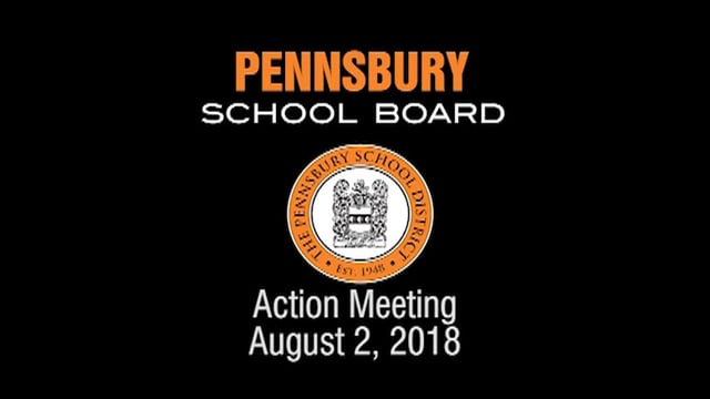 Pennsbury School Board Meeting For August 2, 2018