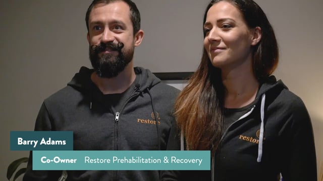 Restore Prehab - Customer Success Story (Barry Adams - Co-Owner)