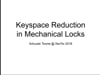 SecTor 2018 - Schuyler Towne - Keyspace Reduction in Mechanical Locks 