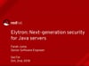 SecTor 2018 - Farah Juma - Elytron Next-Generation Security for Java Servers 