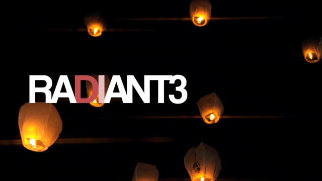 RADIANT3 Experience Reel