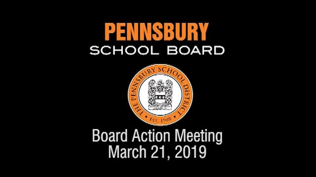 Pennsbury School Board Meeting for March 21, 2019